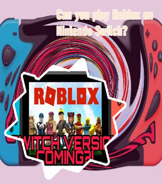 Can you play roblox on a nintendo switch